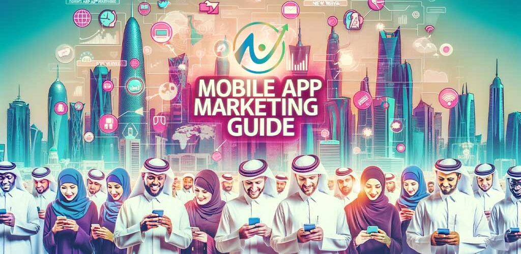 8Digi Mobile App Marketing Guide Qatar