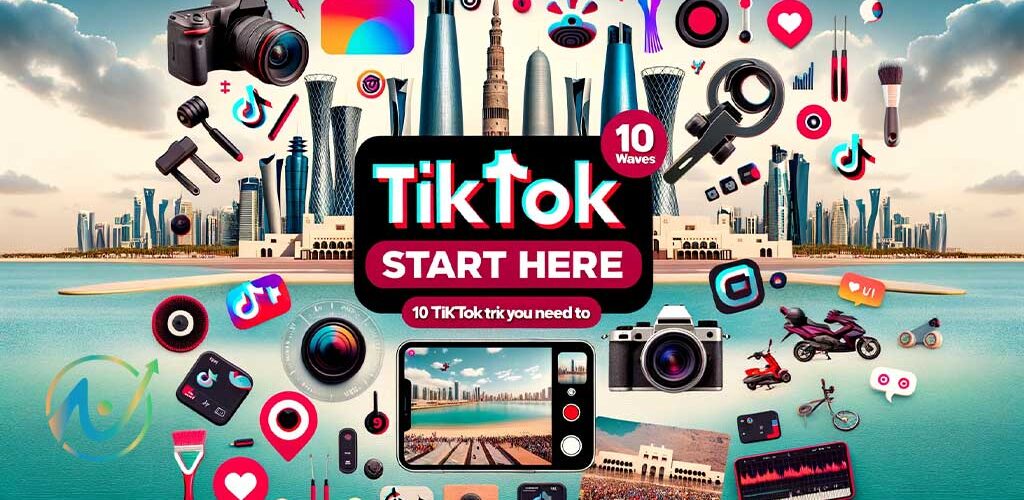 TikTok Beginners Start Here! 10 TikTok Tricks You Need to Know | 8Digi Mobile App Development, Web Design, SEO, and Digital Marketing Qatar